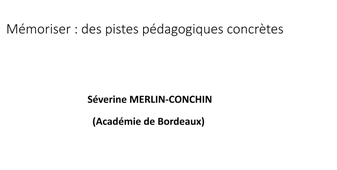 Mémoriser : Des pistes pédagogiques concrètes