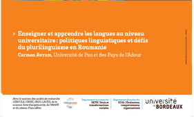 #6 Enseigner et apprendre les langues au niveau universitaire: politiques linguistiques et défis du plurilinguisme en Roumanie -  Carmen Avram