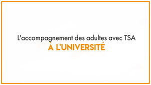 38.1_L'accompagnement des adultes avec TSA à l'université