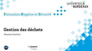 Hygiène et Sécurité / Gestion des déchets