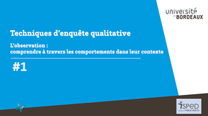 Technique d'enquête qualitative, l'observation : comprendre à travers les comportements dans leur contexte #Version longue