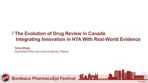 The Evolution of Drug Review in Canada - Integrating Innovation in HTA With Real-World Evidence