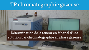 UE SAN TP / Détermination de la teneur en éthanol d’une solution par chromatographie en phase gazeuse