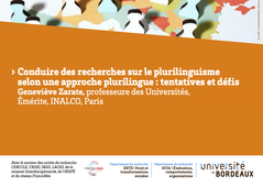 #2 - Conduire des recherches sur le plurilinguisme selon une approche plurilingue: tentatives et défis  - Geneviève Zarate