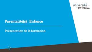 PFA - Introduction au module Parentalité.s et Enfance