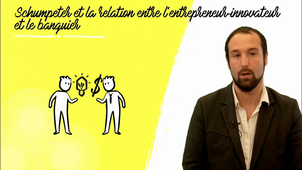 Schumpeter et la relation entre l'entrepreneur-innovateur et la banquier