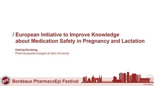 European Initiative to Improve Knowledge about Medication Safety in Pregnancy and Lactation