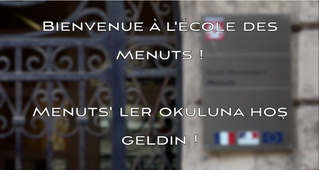 Bienvenue aux Menuts ! Version en turc