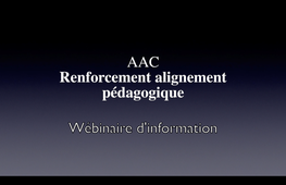 AAC soutien au renforcement de l'alignement pédagogique - Webinaire d'information