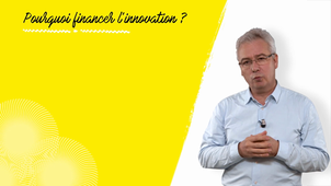 Pourquoi financer l'innovation ?