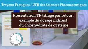 Présentation TP titrage par retour : exemple du dosage indirect du chlorhydrate de cystéine