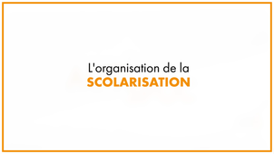35.2_L'organisation de la scolarisation