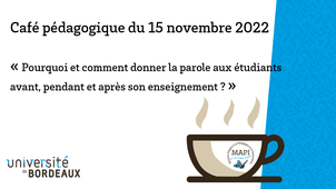 ☕ Café pédagogique - Pourquoi et comment donner la parole aux étudiants avant, pendant et après son enseignement ?
