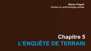 L'enquête de terrain - Introduction à l'anthropologie sociale et culturelle