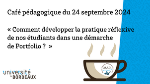 ☕ Café pédagogique - Comment développer la pratique réflexive de nos étudiants dans une démarche de Portfolio ?